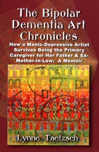 Cover of The Bipolar Dementia Art Chronicls